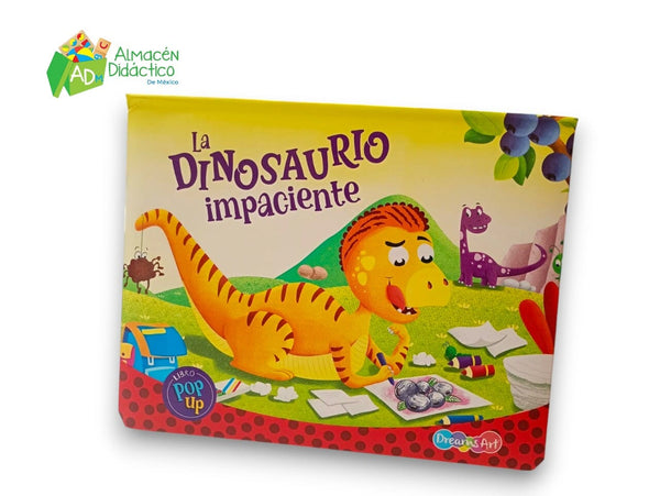 LA DINOSAURIO IMPACIENTE