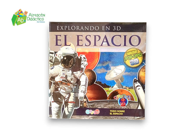 EXPLORANDO EN 3D - EL ESPACIO