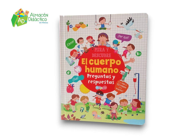 MIRA Y DESCUBRE EL CUERPO HUMANO